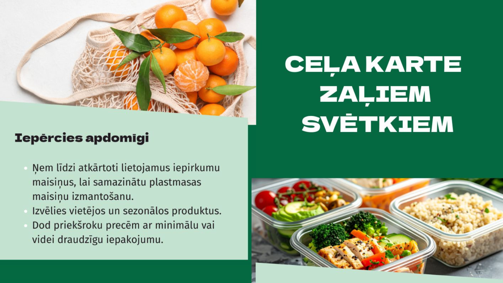 Ceļa karte zaļiem svētkiem