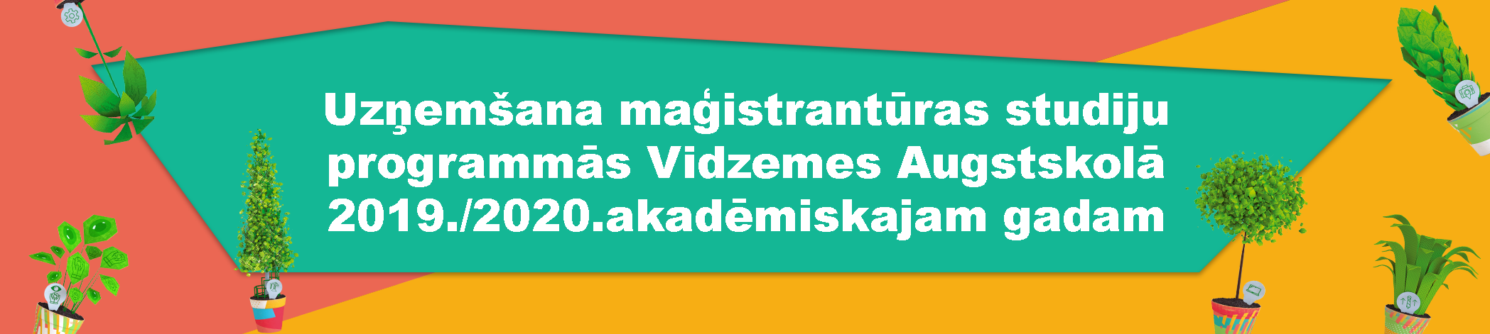 Uzņemšana maģistrantūras studiju programmās